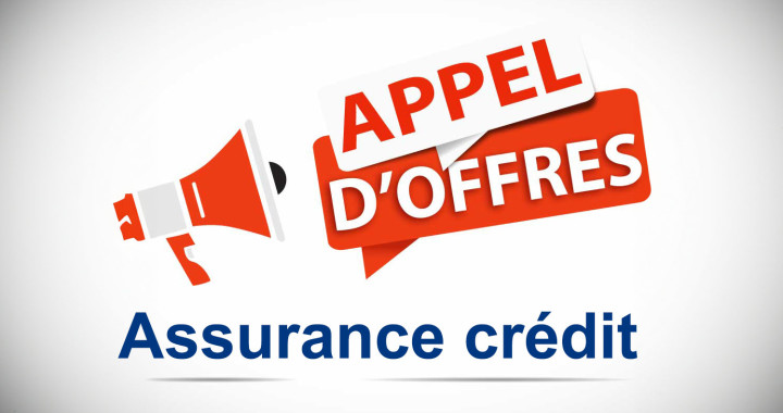 Appel d'offre assurance crédit